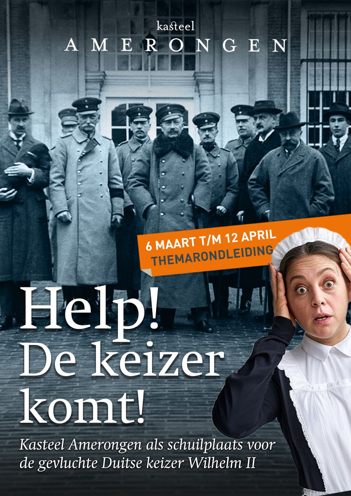 Themarondleiding Help! de Keizer komt bij Kasteel Amerongen